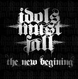 Idols Must Fall : The New Begining
